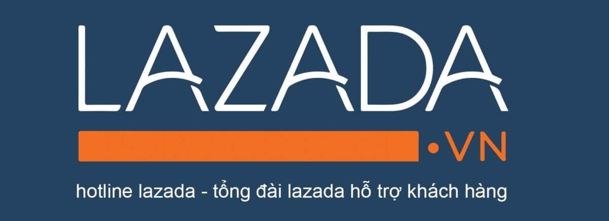 Số điện thoại tổng đài Lazada hotline hỗ trợ khách hàng mua bán