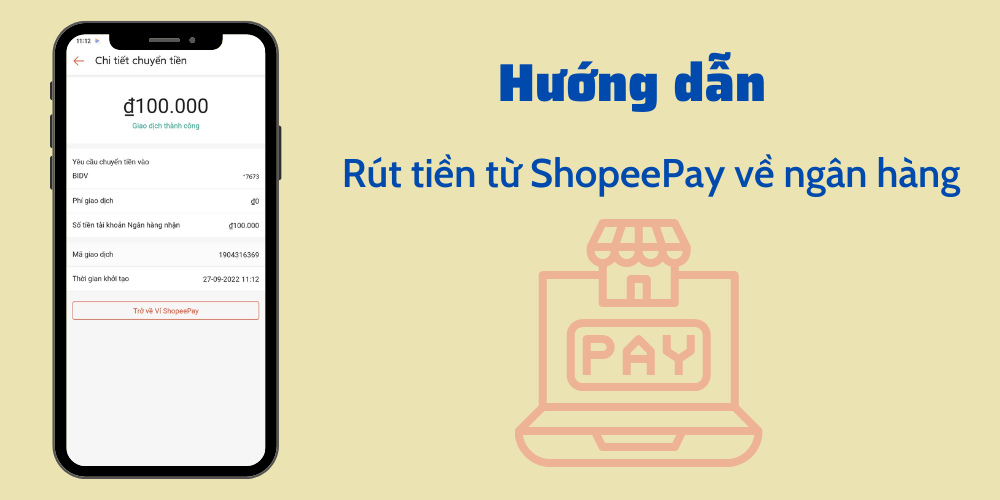 Hướng dẫn rút tiền ShopeePay về tài khoản ngân hàng