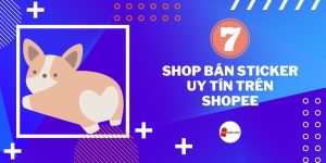 7 Shop bán Sticker đẹp trên Shopee bạn không thể bỏ lỡ