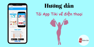 Hướng dẫn tải app Tiki 3