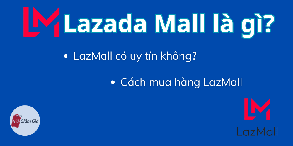 Lazada Mall là gì