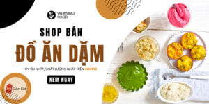 Shop Đồ ăn dặm Shopee