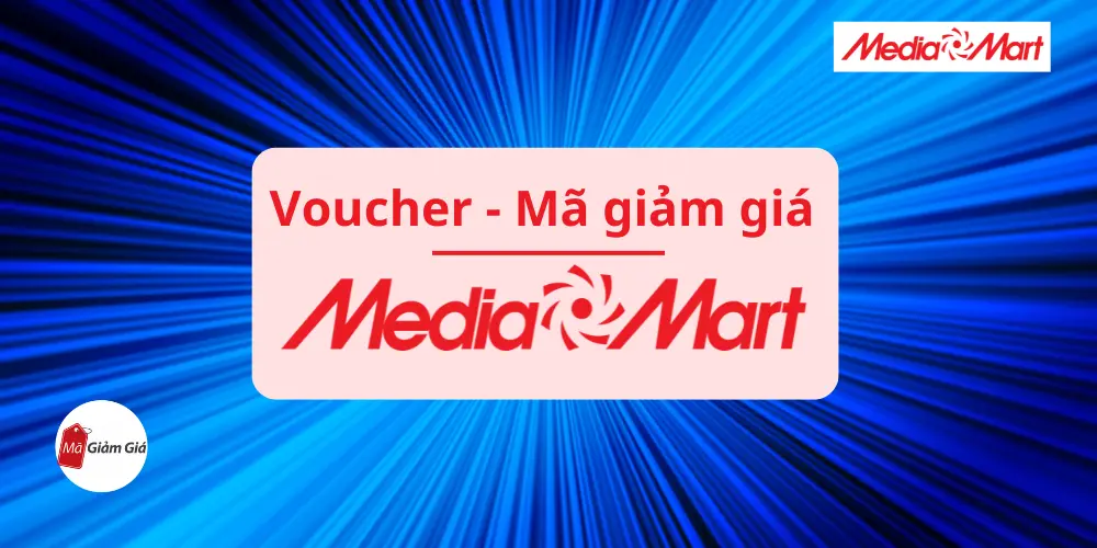 Mã giảm giá MediaMart