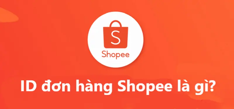 Cách tra cứu ID đơn hàng Shopee