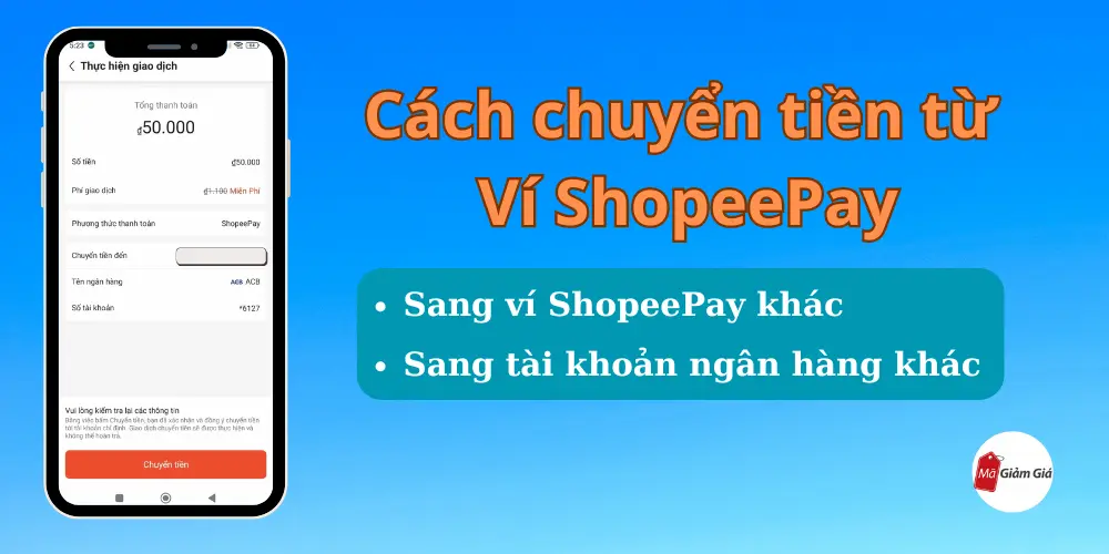 Cách chuyển tiền từ Ví ShopeePay