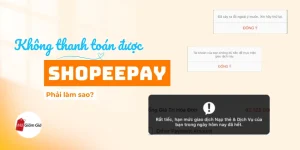 thanh toán ShopeePay không được