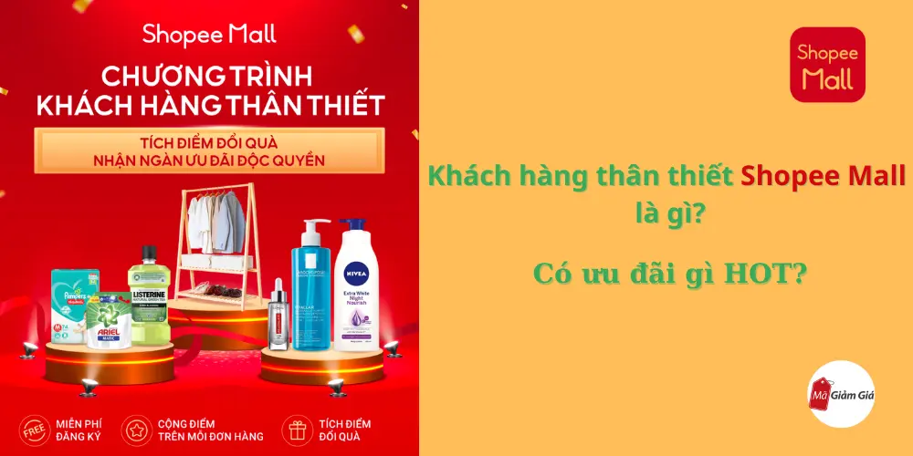 Khách hàng thân thiết ShopeeMall