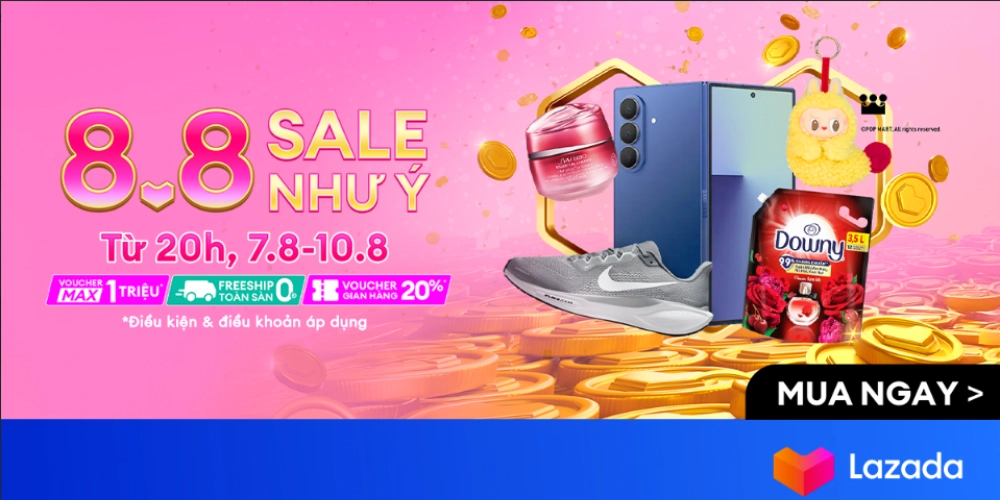 Lazada 8.8 - Siêu Sale như ý